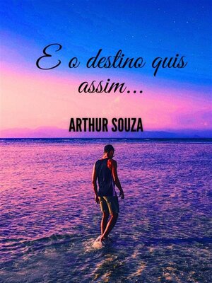 cover image of E o destino quis assim...